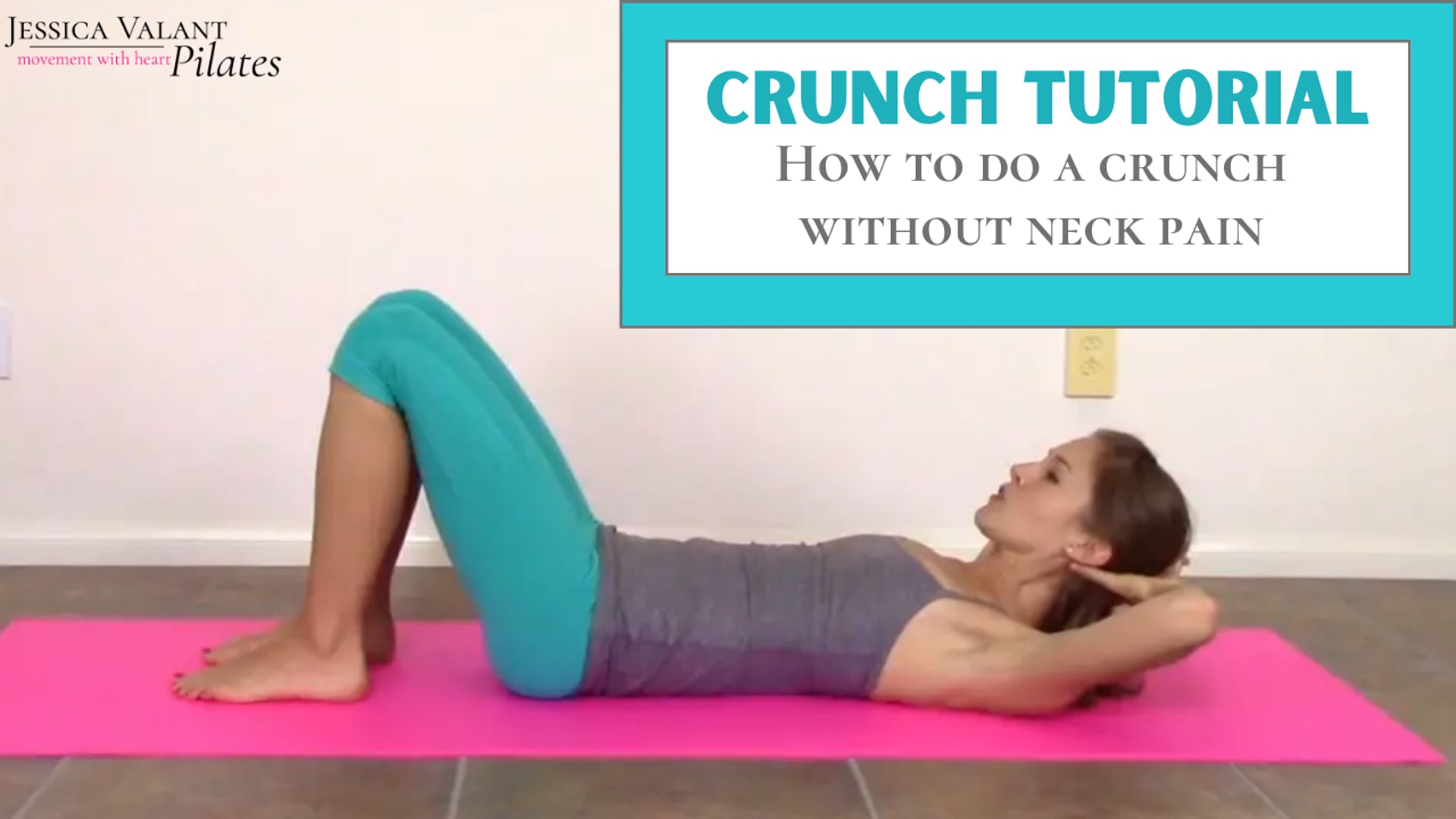 Stronger Core Crunch Tutorial Jessica Valant