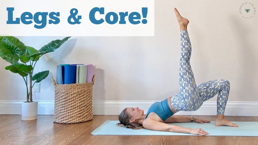 Legs and Core! - Jessica Valant