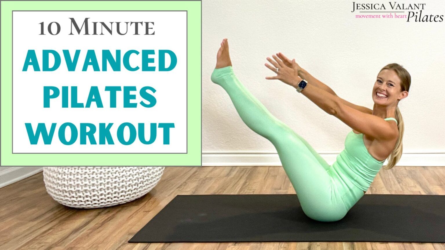 10 Minute Advanced Pilates - Pilates Basics Plus! - Jessica Valant